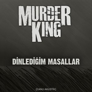 Dinlediğim Masallar (Canlı Akustik)