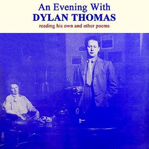 An Evening With Dylan Thomas