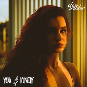 You & Lonely
