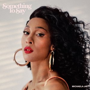 Something To Say - Single