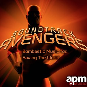Soundtrack Avengers: Bombastic Music for Saving the World