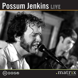 “Possum Jenkins Live at the dotmatrix project”的封面