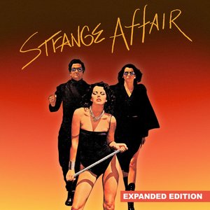 Strange Affair (Expanded Edition) [Digitally Remastered]