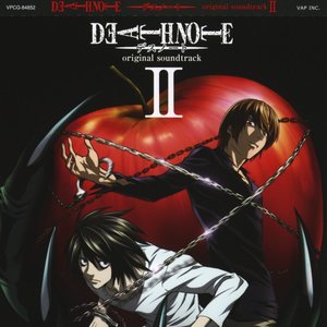 DEATH NOTE オリジナル・サウンドトラック II