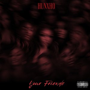 Your Friends - Single