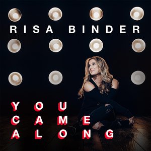 You Came Along