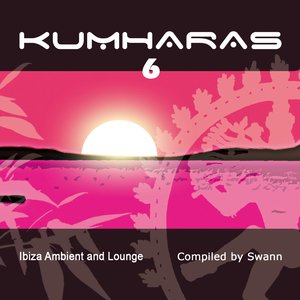 Kumharas 6: Ibiza Ambient And Lounge