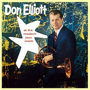 Don Elliot At The Modern Jazz Room