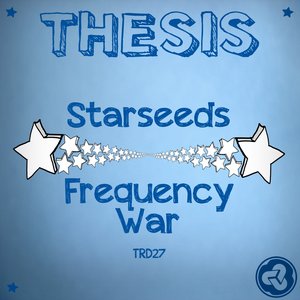 Starseeds / Frequency War
