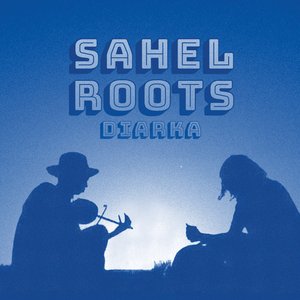 Sahel Roots – Diarka CD viršelis