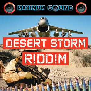 Desert Storm Riddim