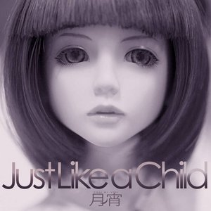 Just Like a Child - Single