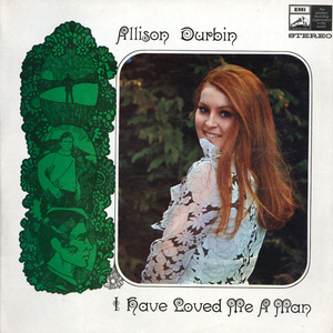 Allison Durbin - I Have Loved Me A Man Lyrics - Zortam Music