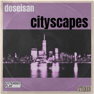 Cityscapes - EP