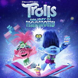 TROLLS Holiday In Harmony