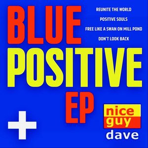 Blue Positive - EP
