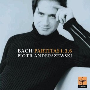 Bach: Partitas 1, 3 & 6