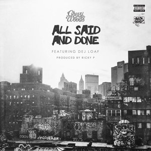 All Said and Done (feat. Dej Loaf) - Single