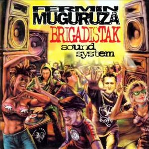Brigadistak Sound System + Erremixak