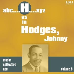 H as in HODGES, Johnny (Volume 5)