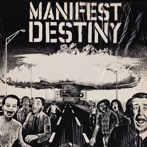 Manifest Destiny