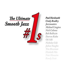 The Ultimate Smooth Jazz #1s