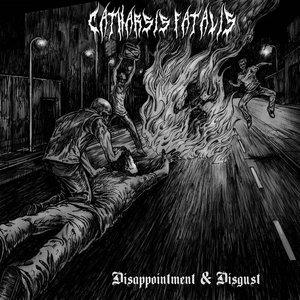 Disappointment & Disgust