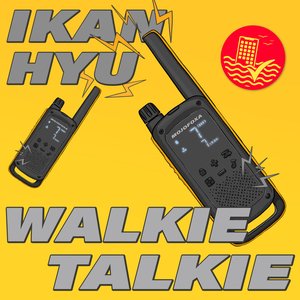 Walkie Talkie - Single
