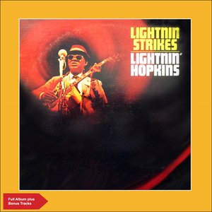 Lightin' Strikes (Full Album Plus Bonus Tracks)