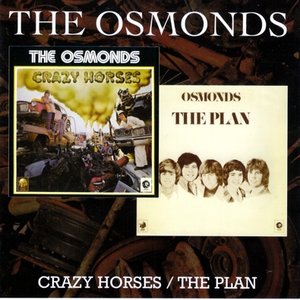 Crazy Horses / The Plan