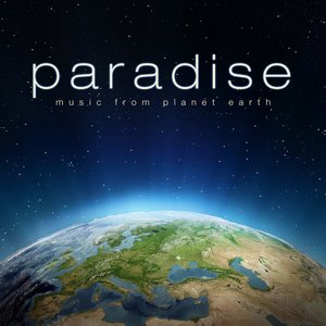 Paradise (The Music of Planet Earth)
