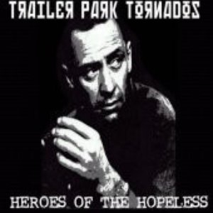 Heroes Of The Hopeless