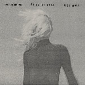 Paint the Rain (Beck Remix)