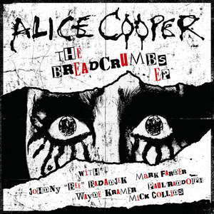 Alice Cooper - Breadcrumbs - Ep - Zortam Music