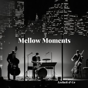 Mellow Moments