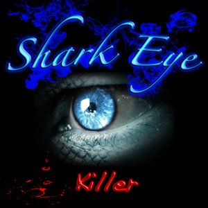 Image for 'Shark Eye'