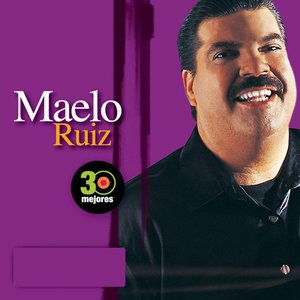 30 Mejores: Maelo Ruiz