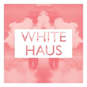 White Haus EP
