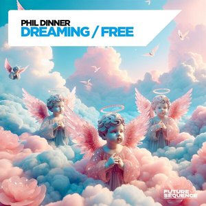 Dreaming / Free