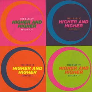 Higher And Higher: The Best Of Heaven 17