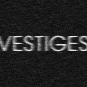 Vestiges