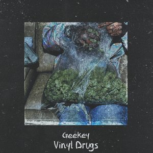 Vinyl Drugs