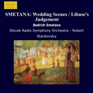 “SMETANA: Wedding Scenes / Libuse's Judgement”的封面