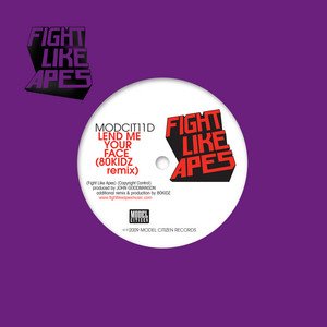 Lend Me You Face (80 Kidz Remix)