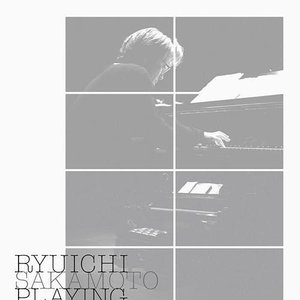 Ryuichi Sakamoto: Playing the Piano 2009 Japan