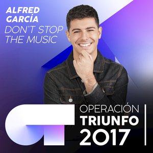 Don't Stop The Music (Operación Triunfo 2017)