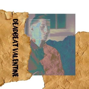 Deadbeat Valentine - Single