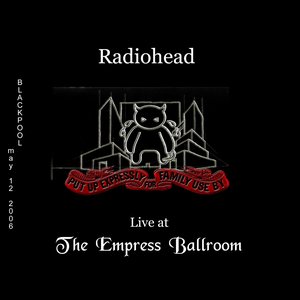 2006‐05‐12: Empress Ballroom, Blackpool, UK