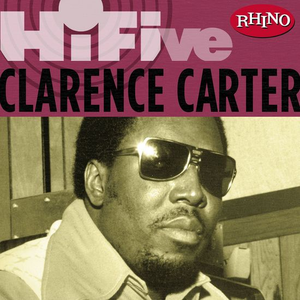 Clarence Carter - Rhino Hi-Five: Clarence Carter - Zortam Music