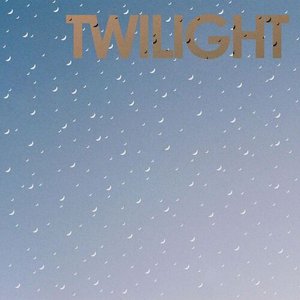 Twilight